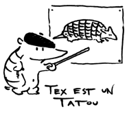 Tex est un tatou/ Tex is an armadillo