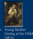Link To A Big Image Of The Painting Young Mother Gazing At Her Child