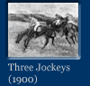 Link To A Big Image Of The Painting Three Jockeys
