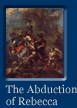 Link To Big Image Of The Painting The Abduction Of Rebecca