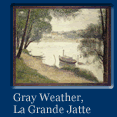 Link to a big image of the painting Gray Weather, La Grande Jatte