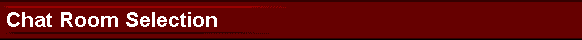  Chat Room Selection 