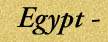 Egypt